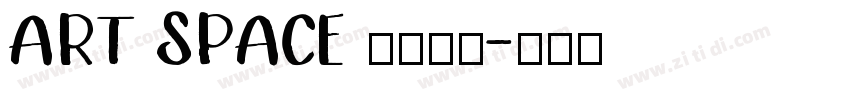 ART SPACE 栖溪别院字体转换